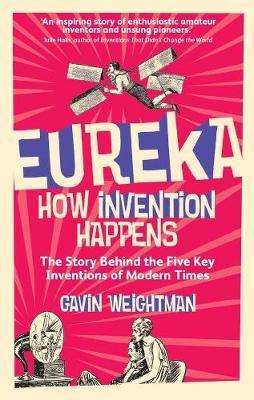 Eureka: How Invention Happens - Agenda Bookshop