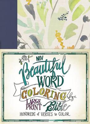 NIV, Beautiful Word Coloring Bible, Large Print, Cloth over Board, Navy: Hundreds of Verses to Color - Agenda Bookshop