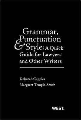 Grammar, Punctuation, and Style: A Quick Guide for Lawyers and Other Writers - Agenda Bookshop