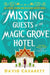 The Missing Guests of the Magic Grove Hotel - Agenda Bookshop