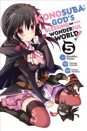 Konosuba: God''s Blessing on This Wonderful World!, Vol. 5 - Agenda Bookshop