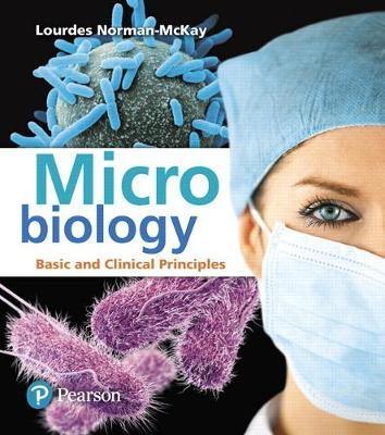 Microbiology: Basic and Clinical Principles Plus MasteringMicrobiology with eText -- Access Card Package - Agenda Bookshop