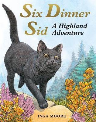 Six Dinner Sid: A Highland Adventure - Agenda Bookshop