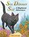 Six Dinner Sid: A Highland Adventure - Agenda Bookshop