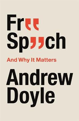 Free Speech And Why It Matters - Agenda Bookshop