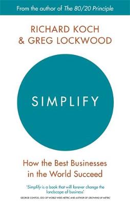 Simplify: How the Best Businesses in the World Succeed - Agenda Bookshop