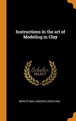 Instructions in the Art of Modeling in Clay - Agenda Bookshop