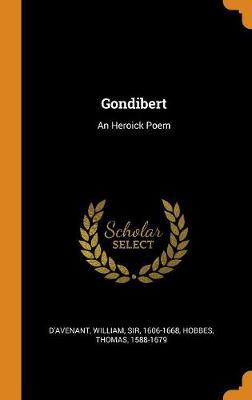 Gondibert: An Heroick Poem - Agenda Bookshop