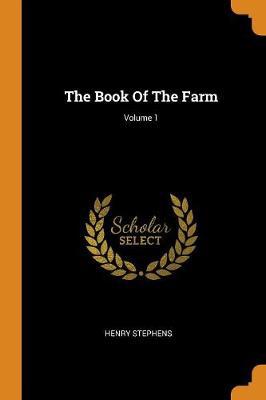 The Book of the Farm; Volume 1 - Agenda Bookshop