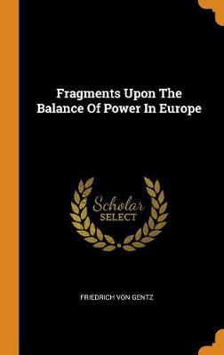 Fragments Upon the Balance of Power in Europe - Agenda Bookshop