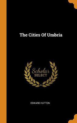 The Cities of Umbria - Agenda Bookshop