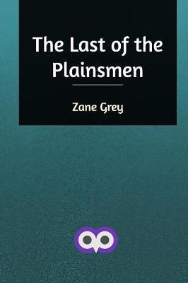 The Last of the Plainsmen - Agenda Bookshop