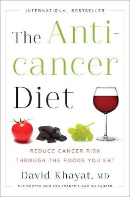 The Anticancer Diet: Reduce Cancer Risk Through the Foods You Eat - Agenda Bookshop