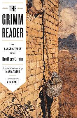 The Grimm Reader: The Classic Tales of the Brothers Grimm - Agenda Bookshop