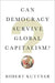 Can Democracy Survive Global Capitalism? - Agenda Bookshop