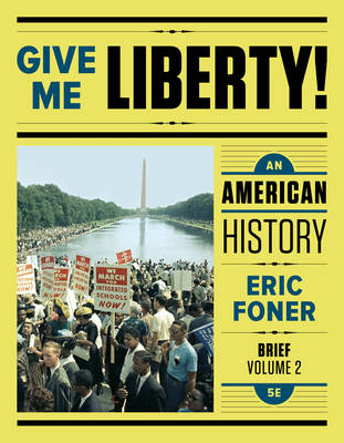 Give Me Liberty!: An American History - Agenda Bookshop