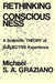 Rethinking Consciousness: A Scientific Theory of Subjective Experience - Agenda Bookshop