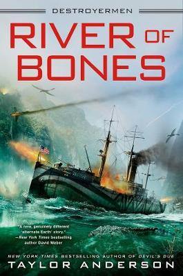 River Of Bones: Destroyermen #13 - Agenda Bookshop
