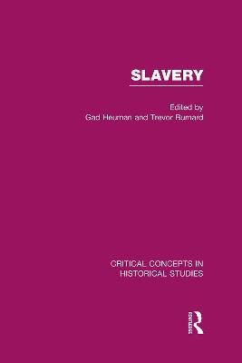 Slavery: Critical Concepts in Historical Studies - Agenda Bookshop