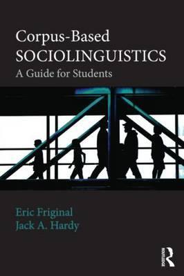 Corpus-Based Sociolinguistics: A Guide for Students - Agenda Bookshop