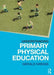 Understanding Primary Physical Education - Agenda Bookshop