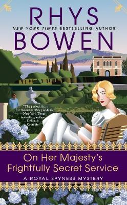 On Her Majesty''s Frightfully Secret Service: A Royal Spyness Mystery #11 - Agenda Bookshop