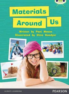 Bug Club Independent Non Fiction Year 1 Green C Materials Around Us - Agenda Bookshop