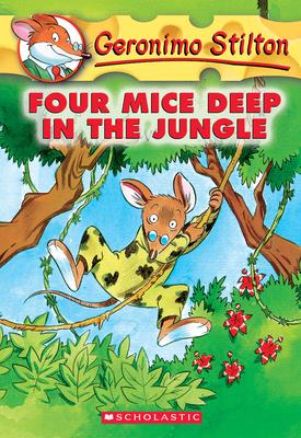 Four Mice Deep in the Jungle (Geronimo Stilton #5) - Agenda Bookshop
