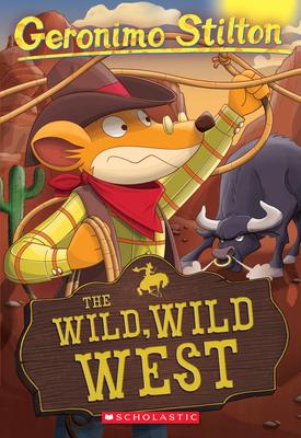 The Wild, Wild West (Geronimo Stilton #21) - Agenda Bookshop