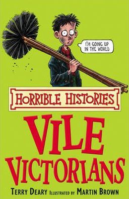 Horrible Histories - Vile Victorians - Agenda Bookshop