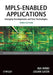 MPLS-Enabled Applications: Emerging Developments and New Technologies - Agenda Bookshop