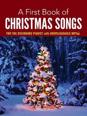 A First Book of Christmas Songs for the Beginning Pianist: with Downloadable MP3s - Agenda Bookshop