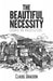 The Beautiful Necessity - Agenda Bookshop