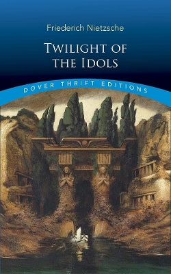 Twilight of the Idols - Agenda Bookshop