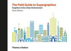 The Field Guide to Supergraphics: Graphics in the Urban Environment - Agenda Bookshop