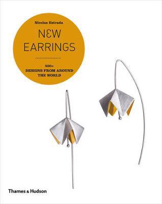 New Earrings: 500+ Designs from Around the World - Agenda Bookshop