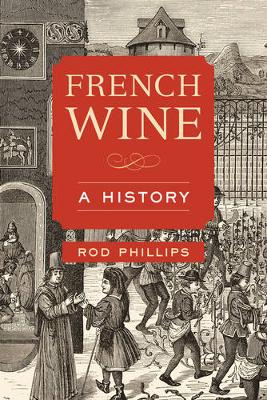 French Wine: A History - Agenda Bookshop