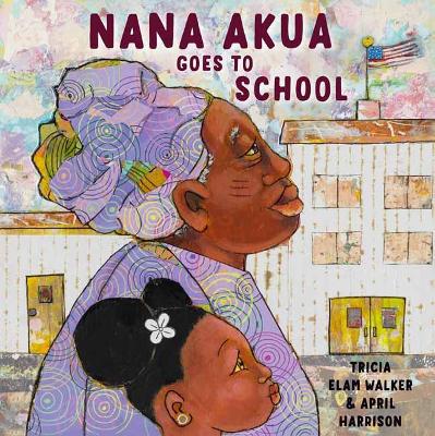 Nana Akua Goes to School - Agenda Bookshop