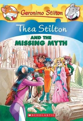 THEA STILTON THE MISSING MYTH - Agenda Bookshop
