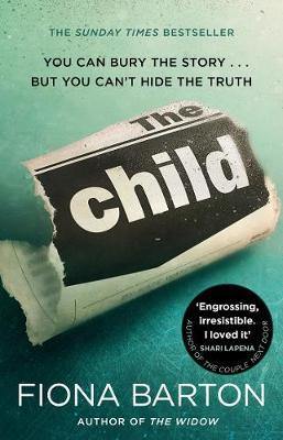 The Child: the clever, addictive, must-read Richard and Judy Book Club bestseller - Agenda Bookshop
