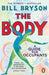 The Body: A Guide for Occupants - THE SUNDAY TIMES NO.1 BESTSELLER - Agenda Bookshop