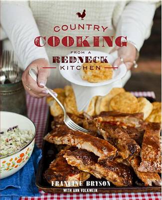 Country Cooking From A Redneck Kitchen - Agenda Bookshop