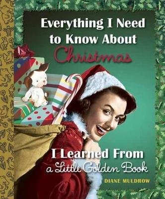 Everything I Need to Know About Christmas I Learned From a Little Golden Book - Agenda Bookshop