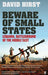 Beware of Small States: Lebanon, Battleground of the Middle East - Agenda Bookshop