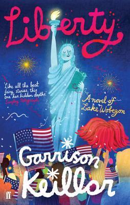 Liberty : A Novel of Lake Wobegon - Agenda Bookshop