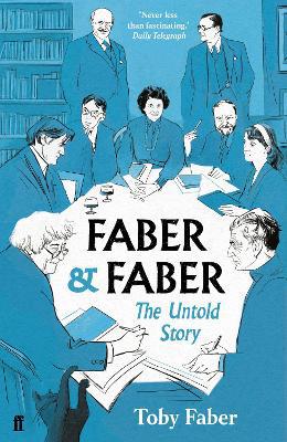 Faber & Faber: The Untold Story - Agenda Bookshop