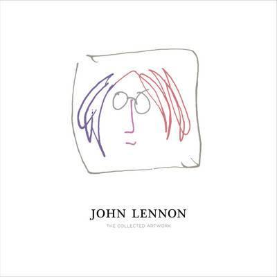 John Lennon: The Collected Artwork - Agenda Bookshop