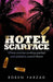 Hotel Scarface: Where Cocaine Cowboys Partied and Plotted to Control Miami - Agenda Bookshop