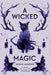 A Wicked Magic - Agenda Bookshop