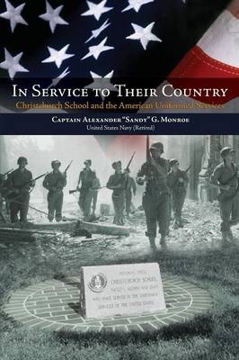 In Service to Their Country: Christchurch School and the American Uniformed Services - Agenda Bookshop
